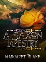 A Saxon Tapestry