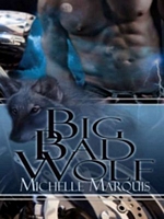 Cover of Big Bad Wolf by Michelle Marquis
