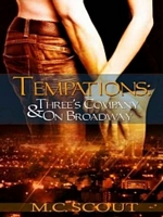 Cover of Temptations: Three's Company and On Broadway by M.C. Scout