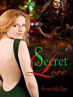 Cover of Secret Love by Fiona McGier
