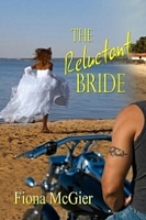 Cover of The Reluctant Bride by Fiona McGier