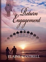 Cover of Return Engagement by Elaine Cantrell