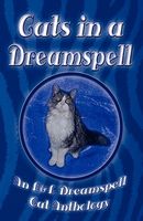 Cover of Cats in a Dreamspell by Lisa Rene Smith