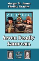 Seven Deadly Samovars