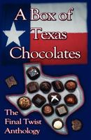 Cover of A Box of Texas Chocolates by Lisa Rene Smith
