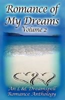 Cover of Romance of My Dreams 2 by Lisa Rene Smith