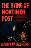 The Dying of Mortimer Post