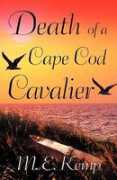 Cover of Death of a Cape Cod Cavalier by M.E. Kemp