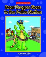 Dear Dragon Goes to the Police Station