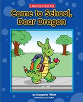 Come to School, Dear Dragon