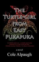 Cover of The Turtle-Girl from East Pukapuka by Cole Alpaugh