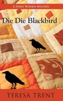 Die Die Blackbird