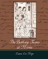 The Bobbsey Twins at Home