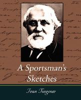 A Sportsman's Sketches