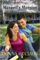 Cover of Maxwell's Mansion by Donna McClaire
