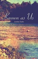Cover of Known as Us by Jordan Earle