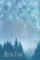 Cover of The Diamond Hills by Helen Fain