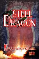 Cover of Steel Dragon by Warren Gray
