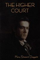 Cover of The Higher Court by Mary Stewart Daggett
