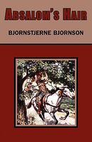 Cover of Absalom's Hair by Bjornstjerne Bjornson