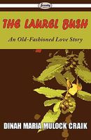 The Laurel Bush
