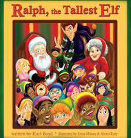 Cover of Ralph, the Tallest Elf by Karl Boyd