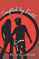 Cover of Tempted by Faith by Elaine G. Inabinett