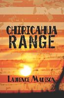 Cover of Chiricahua Range by Laurence Madison