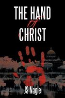 Cover of The Hand of Christ by Joseph S. Nagle
