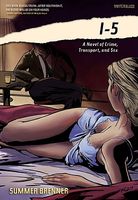 I-5: A Novel of Crime, Transport, and Sex