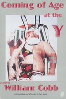 Cover of Coming of Age at the y by William Cobb