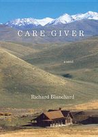 Cover of Care Giver by Richard Blanchard