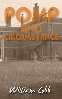 Cover of Pomp and Circumstance by William Cobb