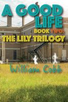 Cover of Good Life by William Cobb