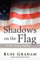 Cover of Shadows on the Flag by Russ Graham