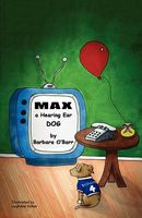 Cover of Max: A Hearing Ear Dog by Barbara O'Barr