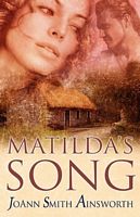 Cover of Matilda's Song by JoAnn Smith Ainsworth