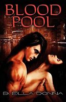 Cover of Blood Pool by B. Ella Donna