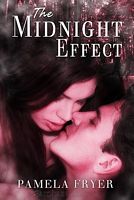 Cover of The Midnight Effect by Pamela Fryer