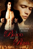 Cover of Blood and Roses by Aislinn Kerry