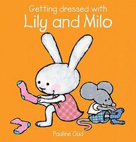 Getting Dressed with Lily and Milo