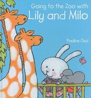 Going to the Zoo with Lily and Milo
