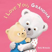 I Love You, Grandma
