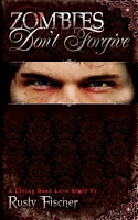 Zombies Don't Forgive