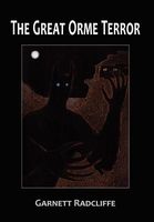 Cover of The Great Orme Terror by Garnett Radcliffe