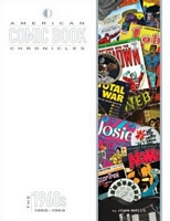 American Comic Book Chronicles: 1965-69