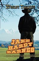 Cover of Jake Hardy Barnes: The Adventure Begins by Wesley Tallant