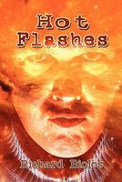 Cover of Hot Flashes by Richard Biolos