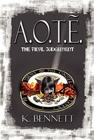 A.O.T.E. The Final Judgment