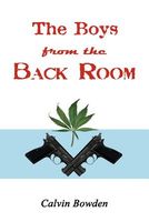 Cover of The Boys from the Back Room by Calvin Bowden